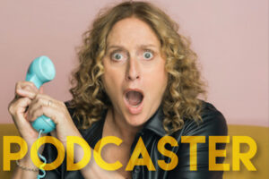 Judy Gold is a Podcaster